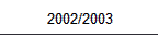 2002/2003