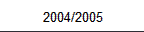 2004/2005